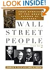 Wall Street People: True Stories of the Great Barons of Finance, Vol. 2