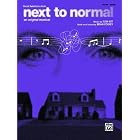 Next to Normal (Vocal Selections): Piano Vocal Chords by Alfred Publishing Staff
