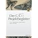 C/C++ Projektbegleiter: C/C++ Projekte planen, dokumentieren, bauen und testen
