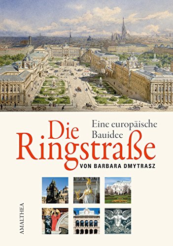 Die Ringstraße: Eine europäische Bauidee (German Edition)