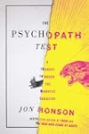 The Psychopath Test: A Journey Throug...