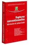 Ruptures conventionnelles. D�mission...