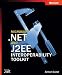 Microsoft® .NET and J2EE Interoperability Toolkit (Pro-Developer)