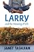 Larry and the Meaning of Life
