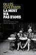 La mort n'a pas d'amis