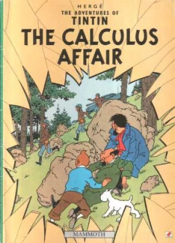 The Calculus Affair (Adventures of Tintin)