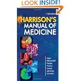 Harrison's Manual of Medicine by Anthony Fauci, Eugene Braunwald, Dennis Kasper, and Stephen Hauser