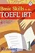 Third Party New : Basic Skills for the TOEFL iBT 1, Reading Book (w/Answer Key)