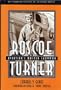 ROSCOE TURNER (Smithsonian History of Aviation Series)