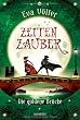 Zeitenzauber - Die goldene Br�cke: Band 2