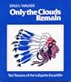 Only the clouds remain: Ted Parsons of the Lafayette Escadrille