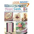 Flower Cards to Make & Treasure
