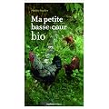 Ma petite basse-cour bio
