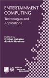 Entertainment Computing: Technologies and Applications 519soqHWW6L. SL160 Entertainment Computing: Technologies and Applications