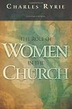 The Role of Women in the Church [Paperback]