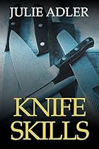 Knife Skills (Trudi Wells Cozy Mystery Series Book 1)