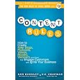 Content Rules: How to Create Killer Blogs, Podcasts, Videos, Ebooks, Webinars (and More) That Engage Customers and Ignite Your Business (New Rules Social Media Series)