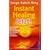 Instant Healing Jetzt!: Ganzheitliche Methoden, um sich schnell von Schmerz und Leid zu befreien