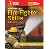 fundamentals of fire fighter skills student review manual