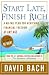 Start Late, Finish Rich: A No-Fail Plan for Achieving Financial Freedom at Any Age (Kindle Edition)