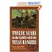 Twelve Years in the Saddle with the Texas Rangers