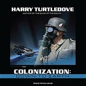 Colonization: Down to Earth | [Harry Turtledove]