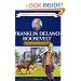 Franklin Delano Roosevelt: Champion of Freedom (Middle-Grade Biography Series)