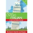 Living Italian: A Grammar Based course with cd (A Hodder Arnold Publication) by Maria Valgimigli and Derek Aust