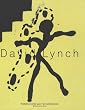 David Lynch: The Air is on Fire (Art)