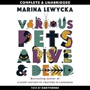 Various Pets Alive and Dead | [Marina Lewycka]