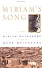 Miriam's Song: A Memoir