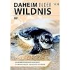 Daheim in der Wildnis - Vol. 10
