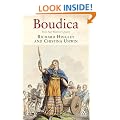 Boudica: Iron Age Warrior Queen