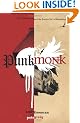 Punk Monk: New Monasticism and the Ancient Art of Breathing