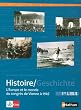 Histoire 1e L-ES-S : L'Europe et le monde du congr�s de Vienne � 1945, Manuel d'Histoire franco-allemand