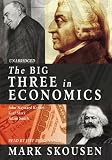 Review Blackstone Audiobooks  / The Big Three in Economics: Adam Smith, Karl Marx, And John Maynard Keynes