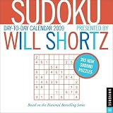 Sudoku Presented by Will Shortz: 2009 Day-to-Day Calendar