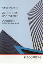 Sicherheits-Management: Grunds&auml;tze der Sicherheitsplanung
