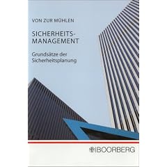 Sicherheits-Management: Grunds�tze der Sicherheitsplanung