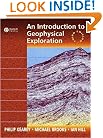 An Introduction to Geophysical Exploration