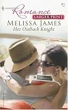 Her Outback Knight (Harlequin Romance)