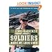 Soldiers Made Me Look Good