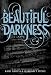 Beautiful Darkness (Beautiful Creatures)