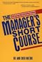 The Manager's Short Course