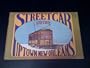 Streetcar Guide to Uptown New Orleans