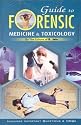 Guide to Forensic Medicine and Toxicology