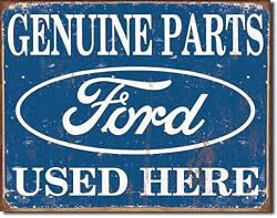 Ford Parts Used Here Tin Sign 16"W x 12.5"H