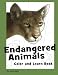 Endangered Animals Color and Learn Book: The Coloring Book for Kids Who Love Endangered Animals