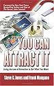 You Can Attract It