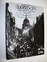 London in Old Photographs, 1897-1914